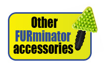 Other FURminator Accessories